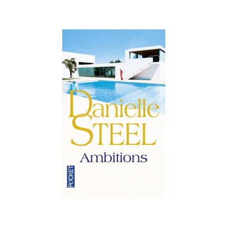 Ambitions - Danielle Steel