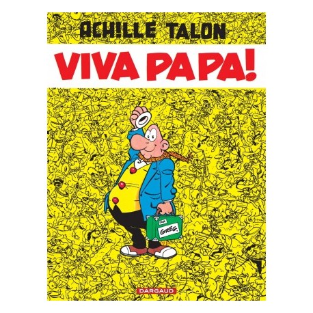 Achille Talon Viva papa